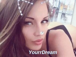 YourrDream