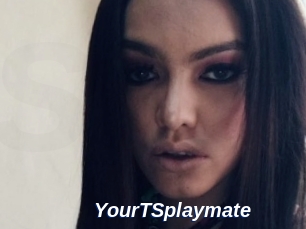 YourTSplaymate