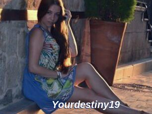 Yourdestiny19