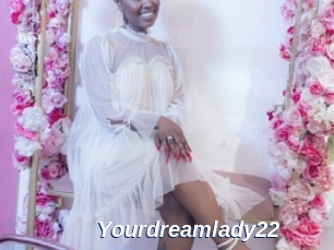 Yourdreamlady22