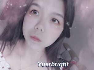 Yuerbright