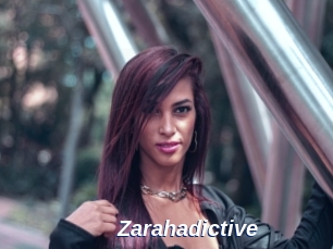 Zarahadictive